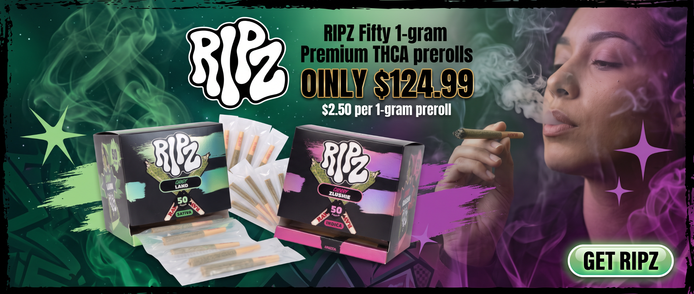 Promotional graphic for RIPZ Fifty 1-gram premium THCA prerolls, showing two product boxes, several preroll packs, and a woman smoking. Text highlights the price as only $124.